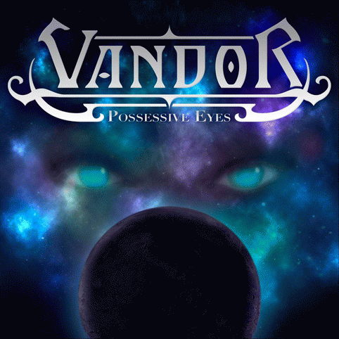 Vandor : Possessive Eyes